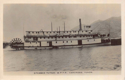 RP Postcard Paddle Wheel Steamer Tutshi W.P.YR. Carcross, Yukon, Canada~127717