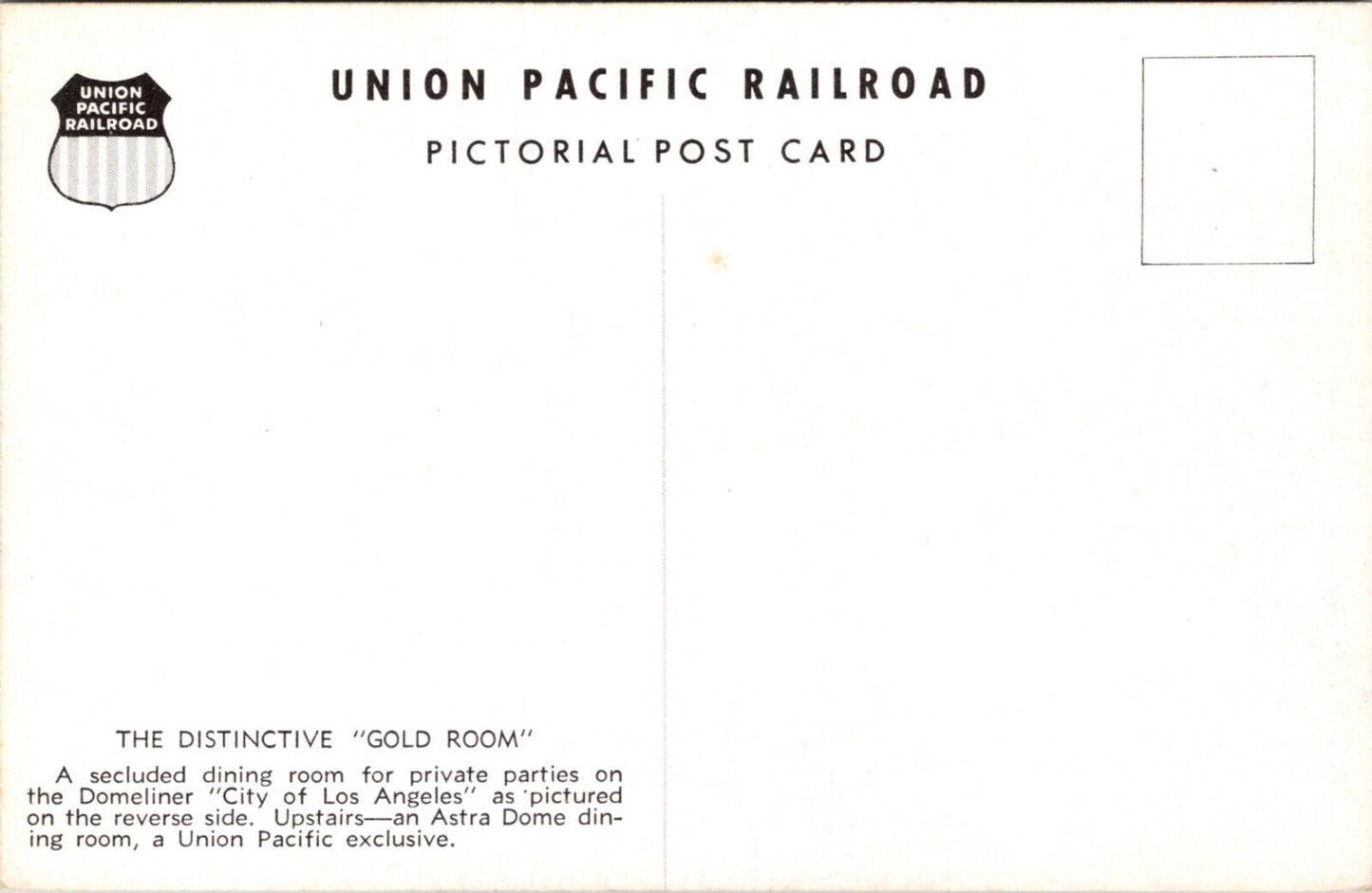 Distinctive Gold Room Union Pacific Railroad Train Domeliner City of Los Angeles