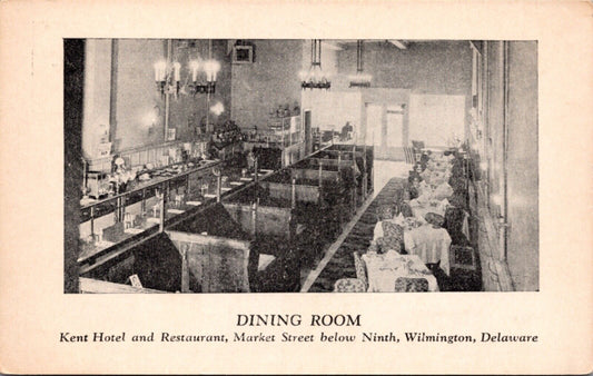 Dining Room Kent Hotel Restaurant Market Street below Ninth Wilmington Delaware