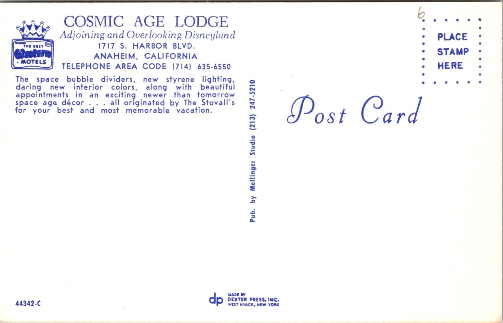 Cosmic Age Lodge 1717 S Harbor Blvd Anaheim, California Disneyland Best Western