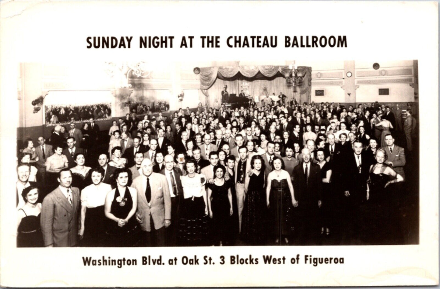 Sunday Night at The Chateau Ballroom Washington Blvd at Oak St West of Figueroa