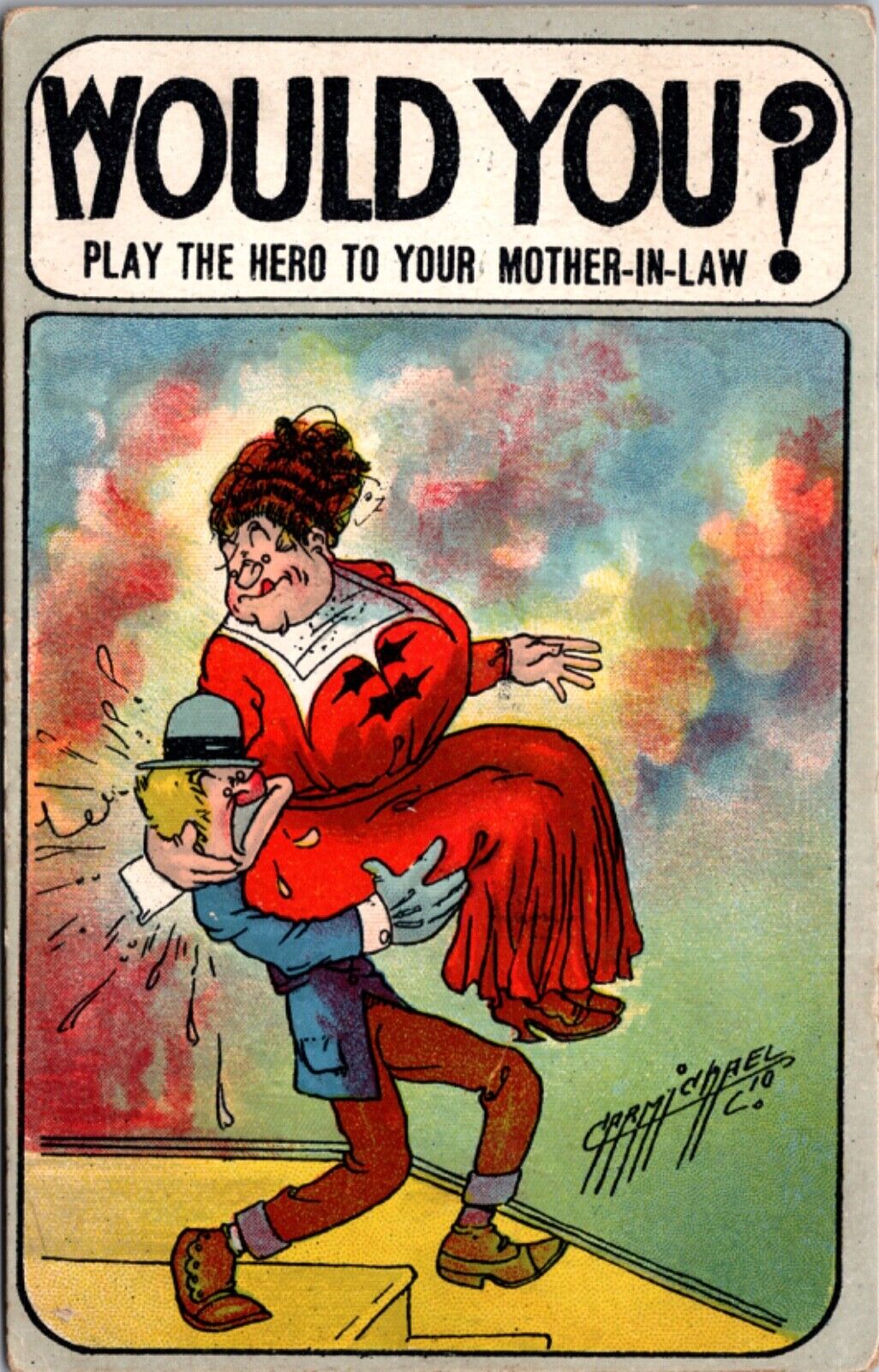 Carmichael Exaggerated Comic PC Would You Play The Hero To Your Mother In Law