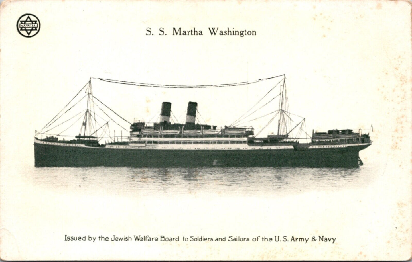 S.S. Martha Washington Jewish Welfare Board to Soldiers & Sailors US Army Navy