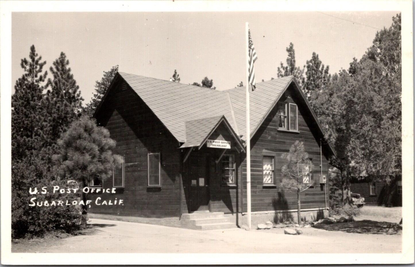 Real Photo Postcard U.S. Post Office in Sugarloaf, California