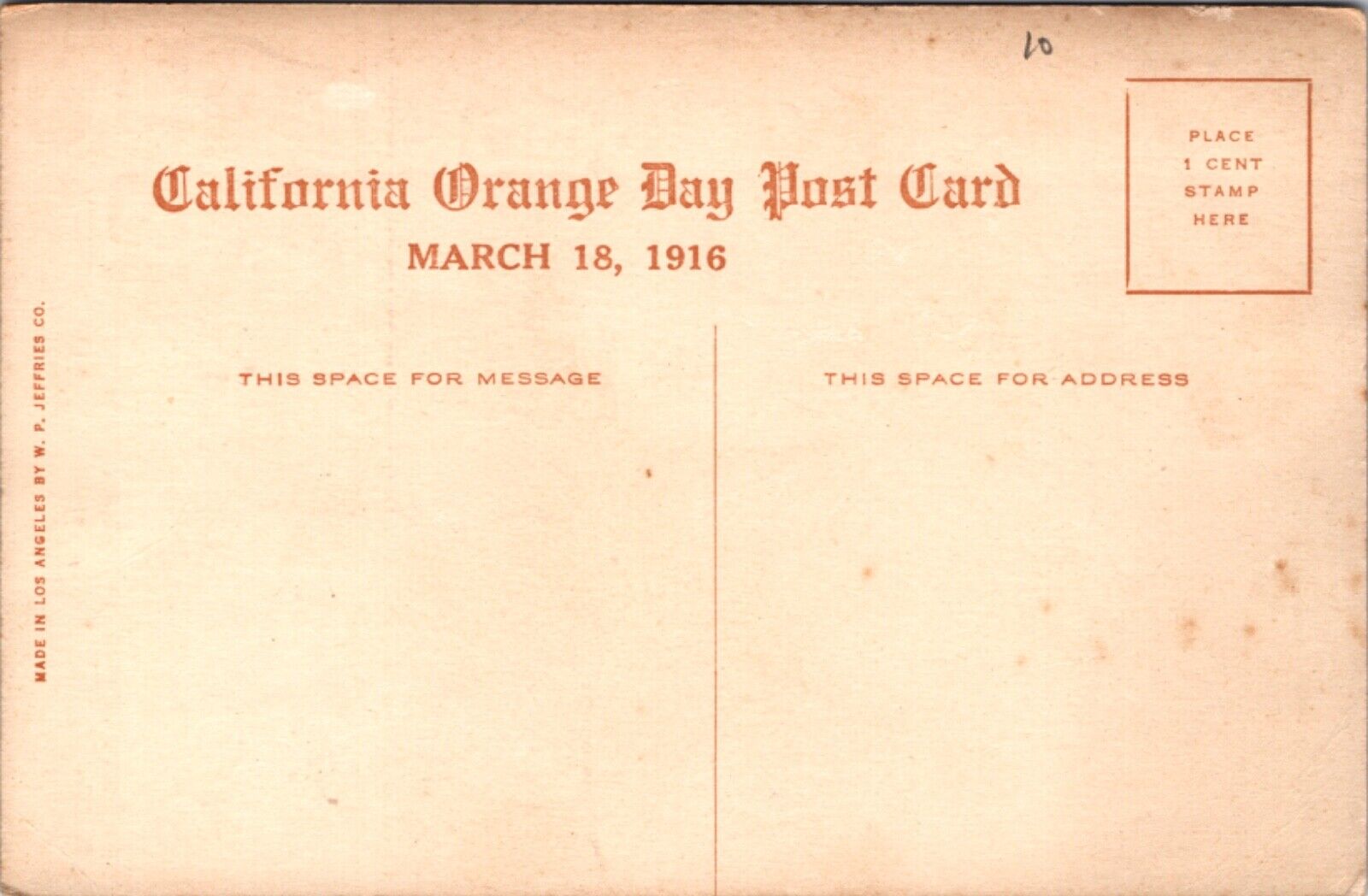 Advertising Postcard California Orange Day March 18th 1916