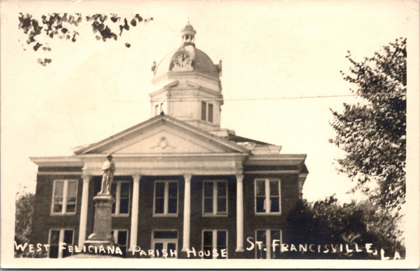 Real Photo Postcard West Feliciana Parish House in Saint Francisville, Louisiana