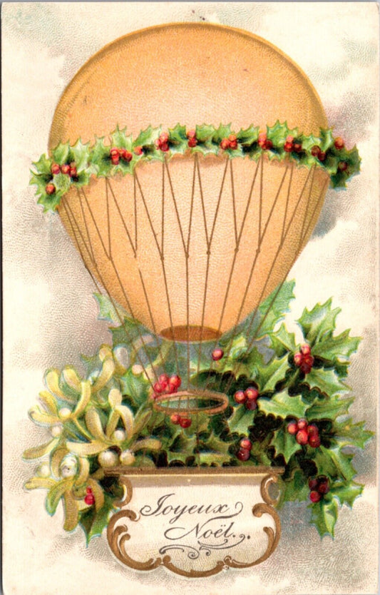 Christmas Postcard Holly Mistletoe Airship Balloon Joyeux Noel