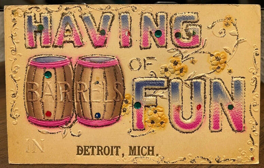 Embossed Airbrushed Glitter Postcard Barrels of Fun in Detroit, Michigan~135722