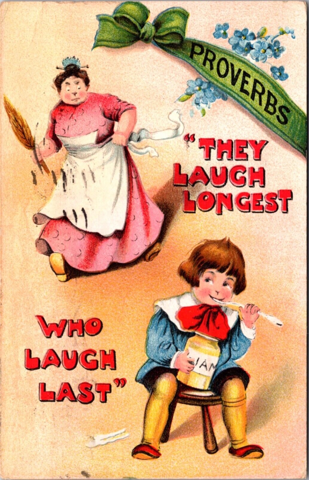 Comic Art Postcard Proverbs "They Laugh Longest" "Who Laugh Last"